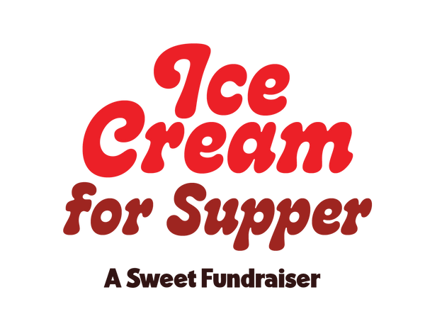 Ice Cream for Supper